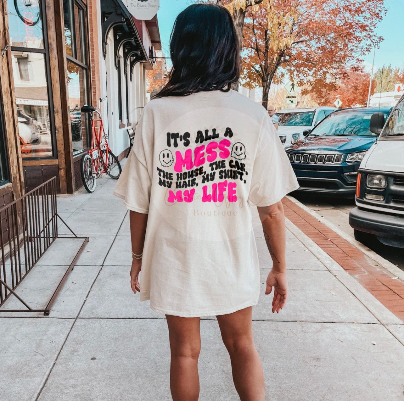 It’s All A Mess / Sista Needs A Marg Tee