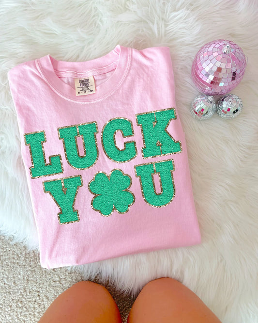DTF PRINTED Luck You Tee