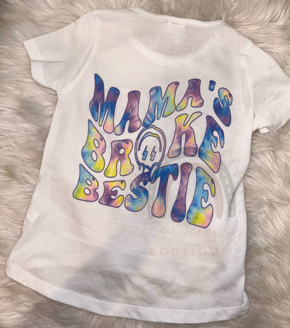 Mama’s Broke Bestie Tee